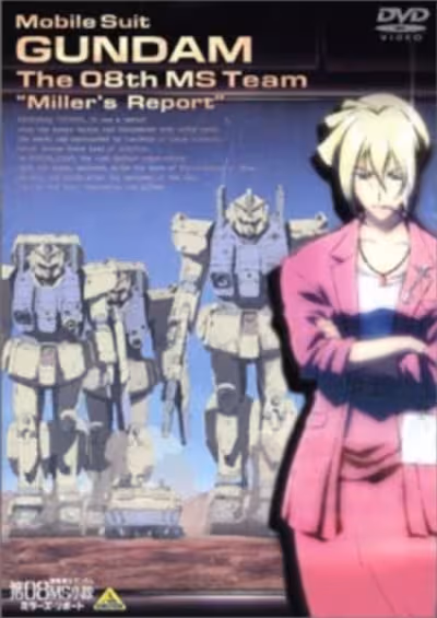 Kidou Senshi Gundam: Dai 08 MS Shoutai - Miller's Report